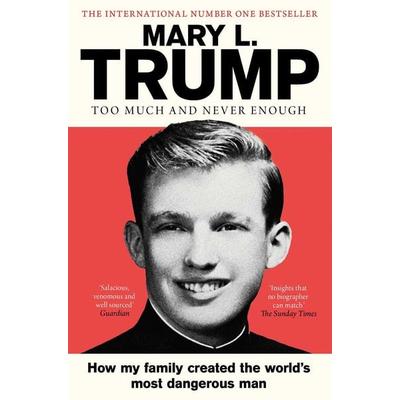 Too Much and Never Enough, Taschenbuch von Mary L. Trump, Simon & Schuster, 978-1-4711-9016-2