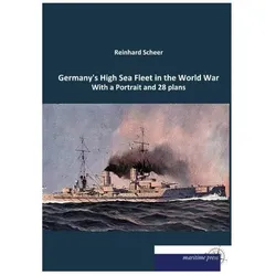 Germany's High Sea Fleet in the World War, Ratgeber von Reinhard Scheer