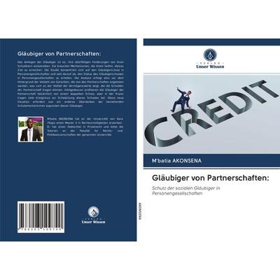 Gläubiger von Partnerschaften:, Taschenbuch von M'batia Akonsena, BoD - Books on Demand, 978-620-3-10974-0
