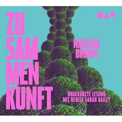 Zusammenkunft - Natasha Brown, CD, 9783742423245