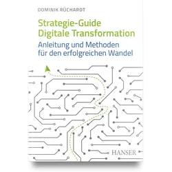 Strategie-Guide digitale Transformation, Fachbücher von Dominik Rüchardt