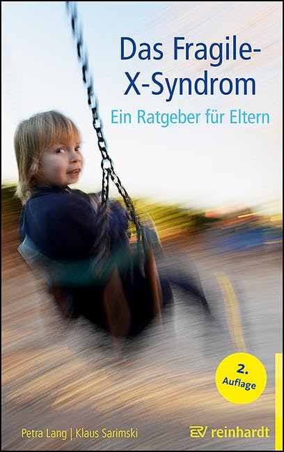 Petra Lang - Das Fragile-X-Syndrom: Ein Ratgeber für Eltern - Preis vom 10.10.2026 11:48:34 h