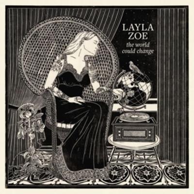 The World Could Change (2LP) - Layla Zoe, Vinyl