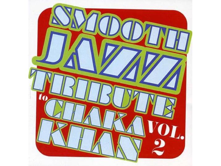 Smooth Jazz Tribute to Chaka Khan 2