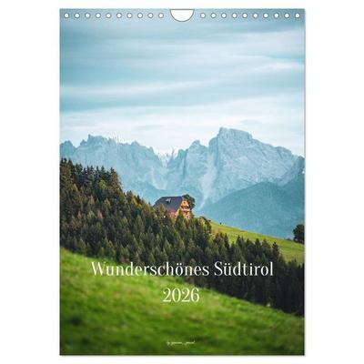 Wunderschönes Südtirol 2026 (Wandkalender 2026 DIN A4 hoch), CALVENDO Monatskalender