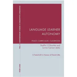 Language Learner Autonomy: Policy, Curriculum, Classroom, Fachbücher von Lorna Carson