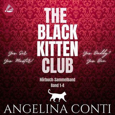 The Black Kitten Club Sammelband - Angelina Conti, Audio, 4099995872996