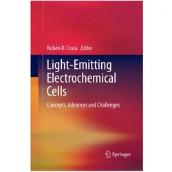 Light-Emitting Electrochemical Cells, Fachbücher von Rubén D. Costa
