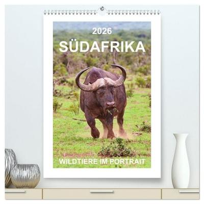 SÜDAFRIKA - WILDTIERE IM PORTRAIT (hochwertiger Premium Wandkalender 2026 DIN A2 hoch), Kunstdruck in Hochglanz