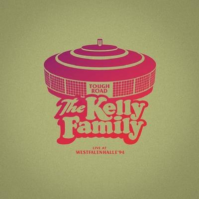 Tough Road - Live At Westfalenhalle '94 - The Kelly Family, CD, 0602465259575