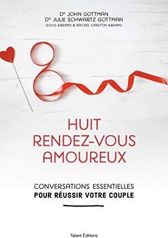 Huit rendez-vous amoureux : conversations essentielles pour réussir votre couple - Preis vom 04.10.2026 03:51:26 h