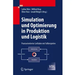 Simulation und Optimierung in Produktion und Logistik, Fachbücher