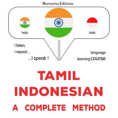 Tamil - Indonesian : a complete method - James Gardner, Audio, 9782821176355