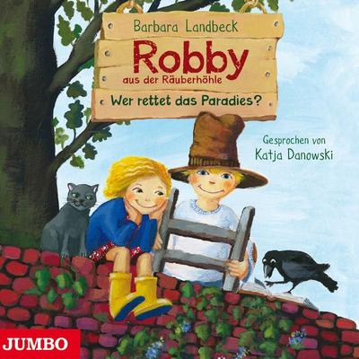 Robby aus der Räuberhöhle. Wer rettet das Paradies? - Barbara Landbeck, CD, 9783833736124