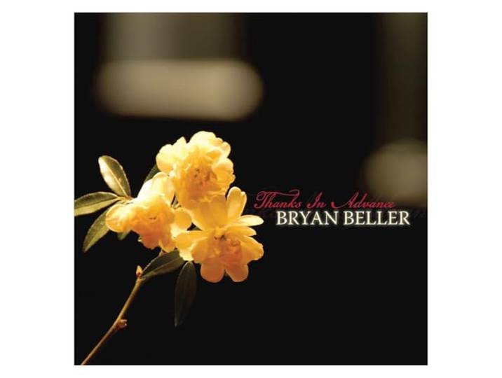 Bryan Beller - Thanks In Advance