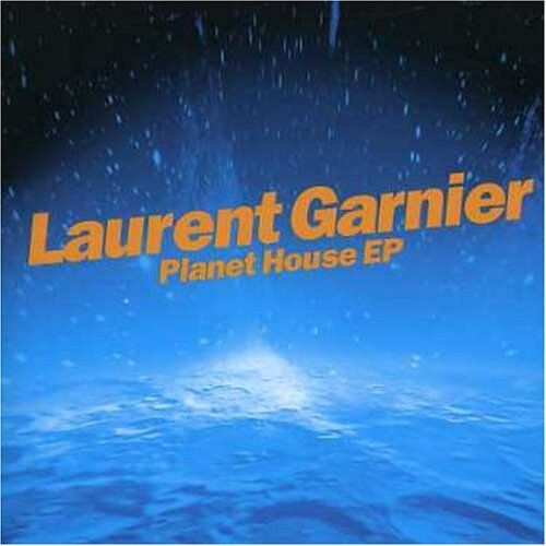 Laurent Garnier - Planet House - Preis vom 30.09.2026 09:01:18 h