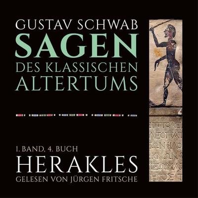 Die Sagen des klassischen Altertums - Gustav Schwab, Audio, 9783955971090