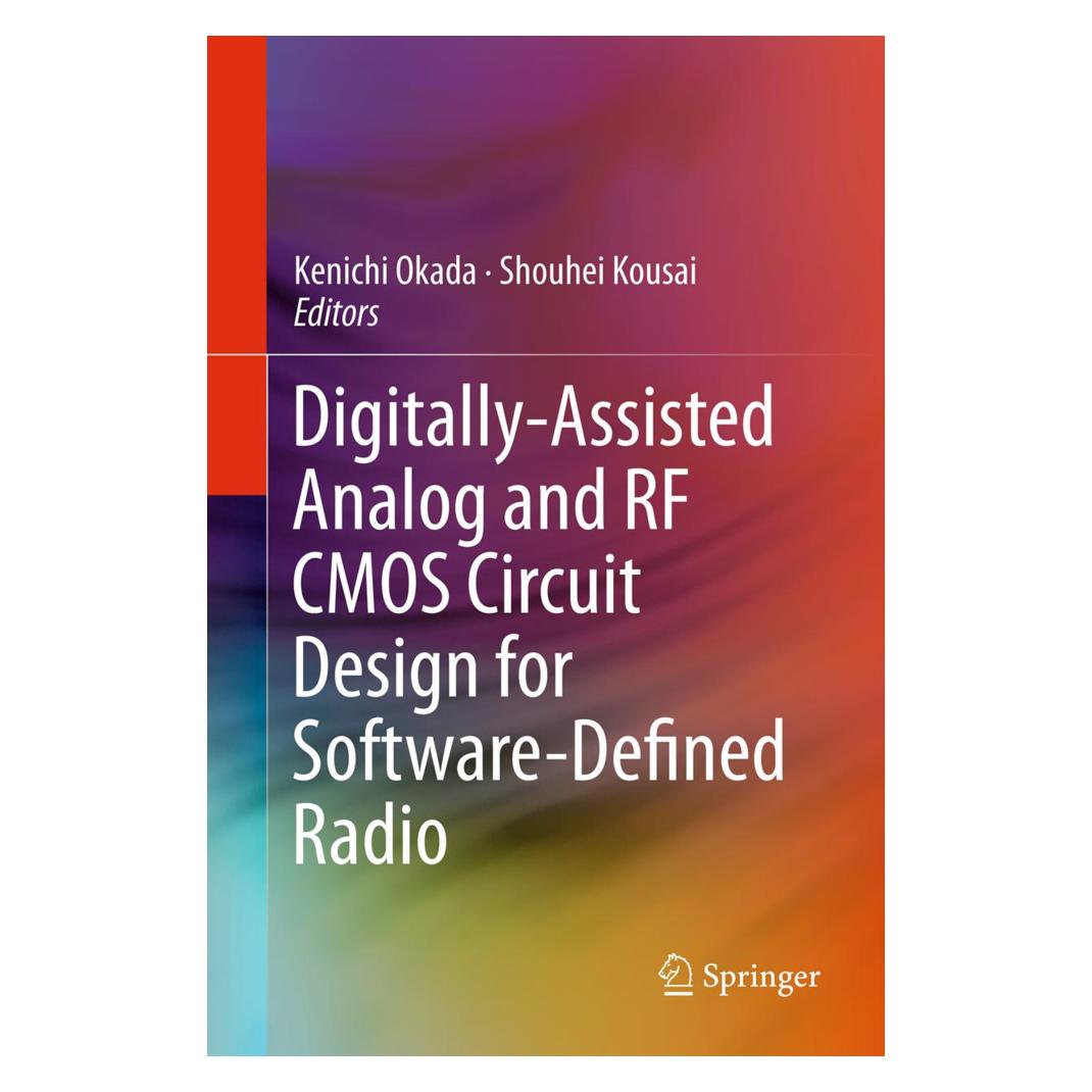 Springer Digitally-Assisted Analog and RF CMOS Circuit Design for Software-Defined Radio (Englisch, Softcover, Kenichi Okada, Shouhei Kousai) (55579601)