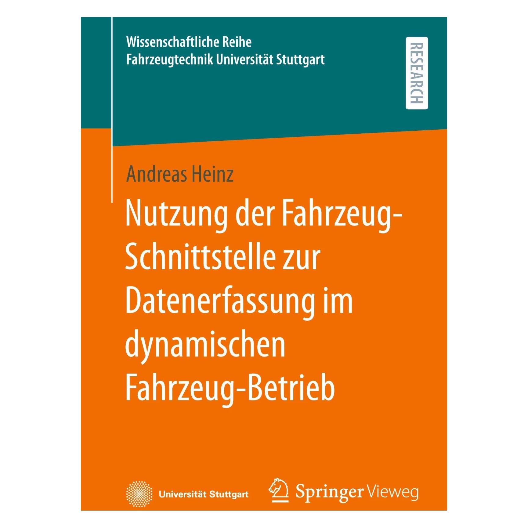 Springer Nutzung der Fahrzeug-Schnittstelle zur Datenerfassung im dynamischen Fahrzeug-Betrieb (Deutsch, Softcover, Andreas Heinz) (43442184)
