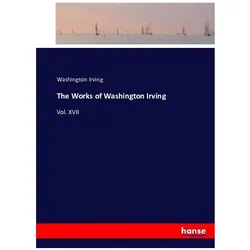The Works of Washington Irving, Belletristik von Washington Irving