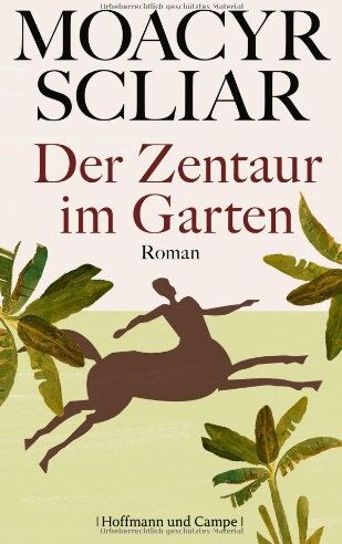 Moacyr Scliar - Der Zentaur im Garten - Preis vom 10.10.2026 11:48:34 h