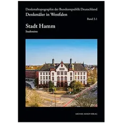 Denkmäler in Westfalen. Stadt Hamm, Fachbücher