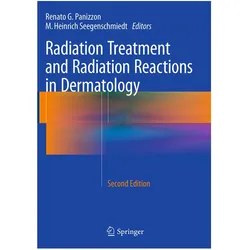 Radiation Treatment and Radiation Reactions in Dermatology, Fachbücher