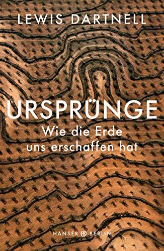 Lewis Dartnell - Ursprünge: Wie die Erde uns erschaffen hat - Preis vom 11.10.2026 15:43:13 h