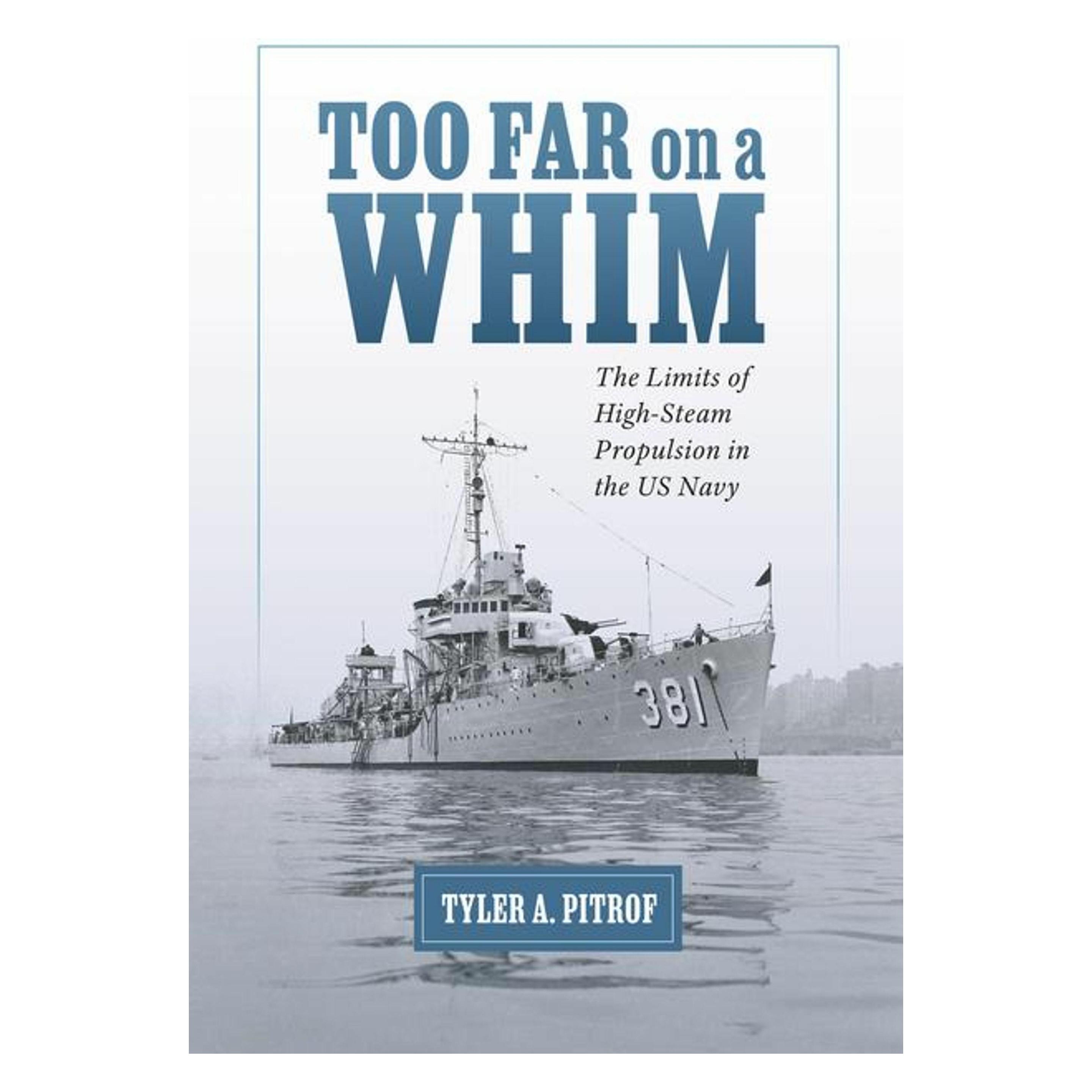University Press Too Far on a Whim (Englisch, Tyler A. Pitrof) (46300714)