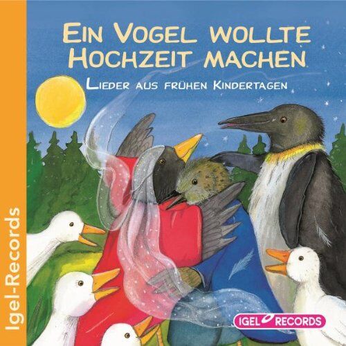 Ein Vogel wollte Hochzeit machen: Lieder aus frühen Kindertagen - Preis vom 11.10.2026 03:10:56 h