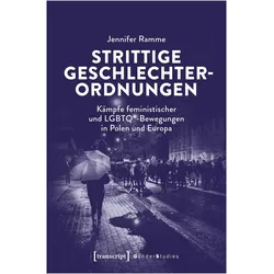 Strittige Geschlechterordnungen, Fachbücher von Jennifer Ramme