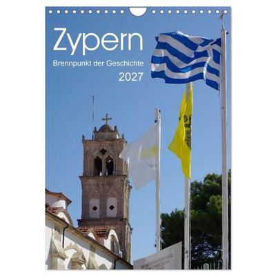 Zypern - Brennpunkt der Geschichte (Wandkalender 2027 DIN A4 hoch), CALVENDO Monatskalender