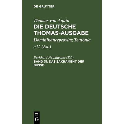 Das Sakrament der Busse, Gebundene Ausgabe von , De Gruyter, 978-3-11-265809-3