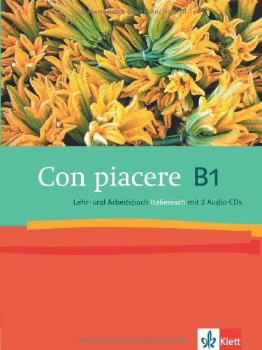 Renate Merklinghaus - Con piacere. Lehr- und Arbeitsbuch, B1 (Inkl.2 Audio-CDs) - Preis vom 11.10.2026 15:43:13 h
