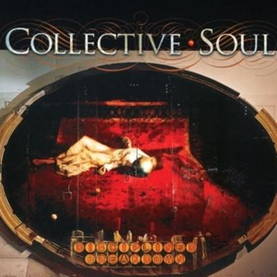 Disciplined Breakdown (25th Anniversary 2CD) - Collective Soul, CD