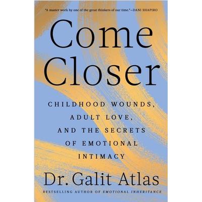 Come Closer, Taschenbuch von Galit Atlas, Transworld Publ. Ltd UK, 978-1-911742-07-4