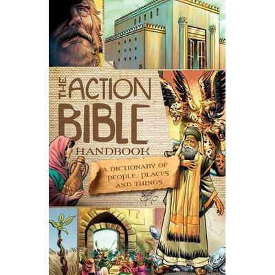 The Action Bible Handbook, Gebundene Ausgabe von The Action Bible, David C Cook Publishing Company, 978-1-4347-0483-2