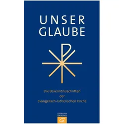 Unser Glaube, Fachbücher von Vereinigte Evangelisch-Lutherische