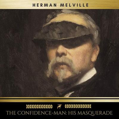 The Confidence-Man: His Masquerade - Herman Melville, Audio, 9782291052289