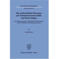 Bünzel:Die strafrechtliche Resonanz auf, Fachbücher von Annika Bünzel