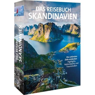 Das Reisebuch Skandinavien, Gebundene Ausgabe von Thomas Krämer,Hans-Joachim Spitzenberger,Carsten Dohme,Hans Günther Meurer, Bruckmann