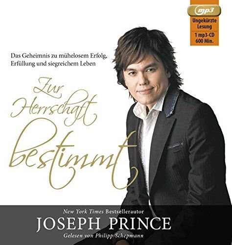 Joseph Prince - Zur Herrschaft bestimmt: Das Geheimnis zu mühelosem Erfolg, Erfüllung und siegreichem Leben - Preis vom 10.10.2026 11:48:34 h
