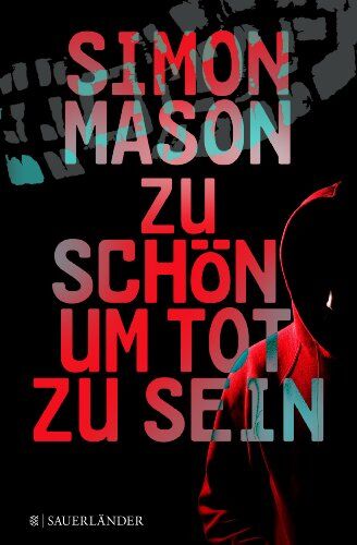 Simon Mason - Zu schön, um tot zu sein - Preis vom 09.10.2026 07:28:09 h