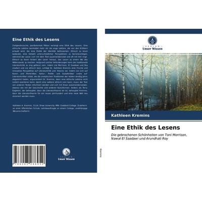 Eine Ethik des Lesens, Taschenbuch von Kathleen Kremins, Verlag Unser Wissen, 978-620-3-28605-2