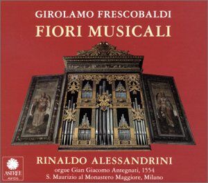 Rinaldo Alessandrini - Fiori Musicali - Preis vom 01.10.2026 17:08:56 h