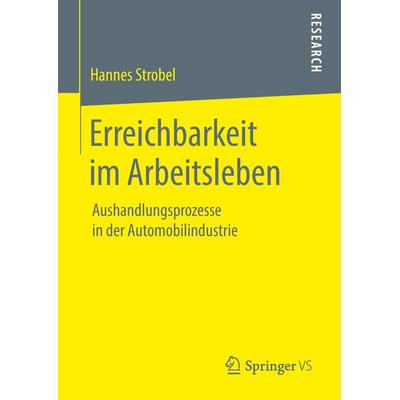 Erreichbarkeit im Arbeitsleben, Gebundene Ausgabe von Hannes Strobel, Springer Fachmedien Wiesbaden GmbH, 978-3-658-23978-7