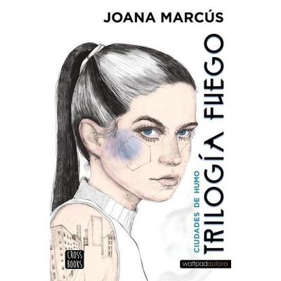 Trilogía Fuego 1: Ciudades de Humo / Fire Trilogy 1: Cities of Smoke, Taschenbuch von Joana Marcús, Planeta Publishing Corp, 978-607-07-8554-2