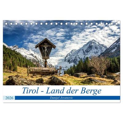 Tirol - Das Land in den Bergen (Tischkalender 2026 DIN A5 quer), CALVENDO Monatskalender