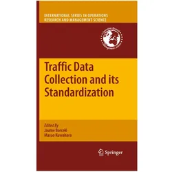 Traffic Data Collection and its Standardization, Fachbücher von Masao Kuwahara, Jaume Barceló