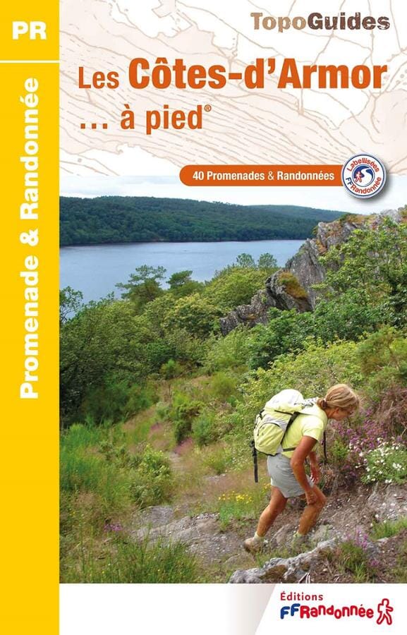 FFR - Fédération Française de Randonnée Topoguide de randonnée - les Côtes-d' Armor   FFR